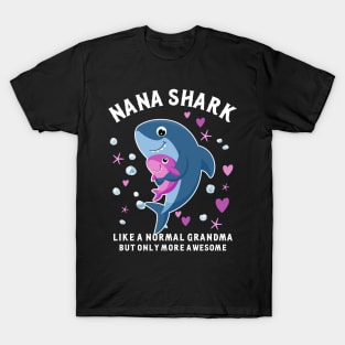 Nana Shark Awesome Grandmother, Funny Grandma Mother's day T-Shirt